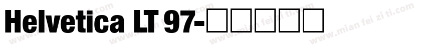 Helvetica LT 97字体转换
